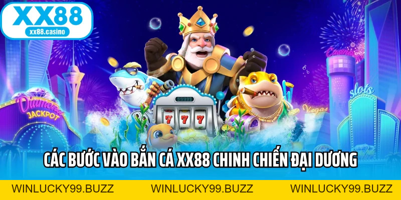 Bắn Cá XX88 - Săn Thưởng Sống Động, Kịch Tính Từng Giây - Winlucky99