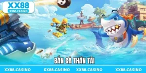 Bắn Cá XX88 - Săn Thưởng Sống Động, Kịch Tính Từng Giây - Winlucky99