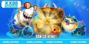 Bắn Cá XX88 - Săn Thưởng Sống Động, Kịch Tính Từng Giây - Winlucky99
