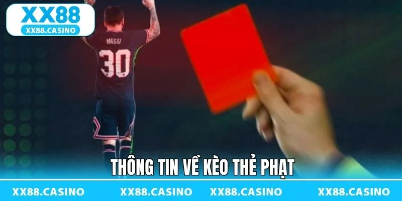 Kèo Thẻ Phạt - Cửa Cược Bóng Đá Hấp Dẫn Tại Nhà Cái XX88 - Winlucky99