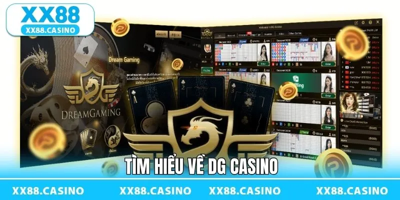 DG Casino – Mở Ra Cơ Hội Giải Trí Kiếm Tiền Cực Đã Tại XX88 - Winlucky99