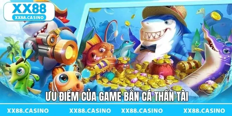 Bắn Cá Thần Tài - Khám Phá Đại Dương Đầy Màu Sắc Tại XX88 - Winlucky99